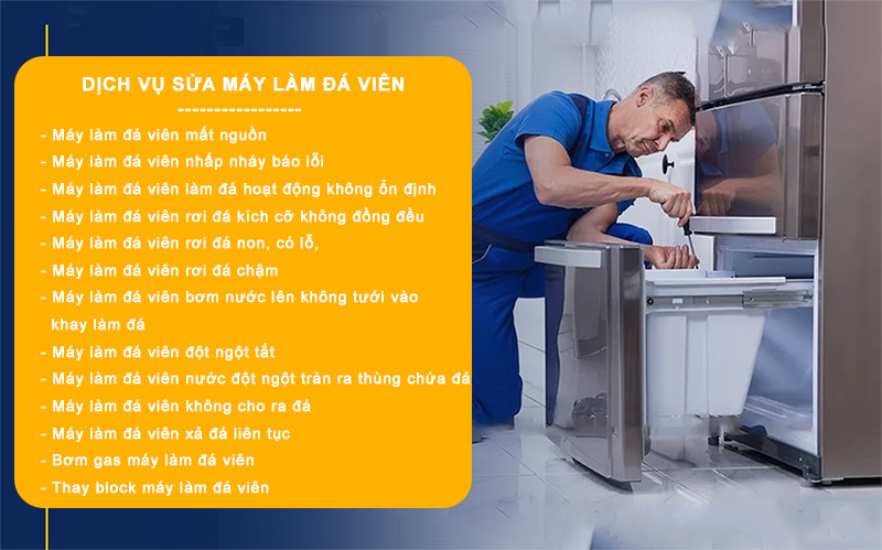 Các dịch vụ sửa chữa máy làm đá viên